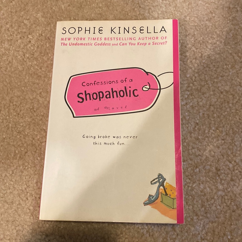 Confessions of a Shopaholic by Sophie Kinsella